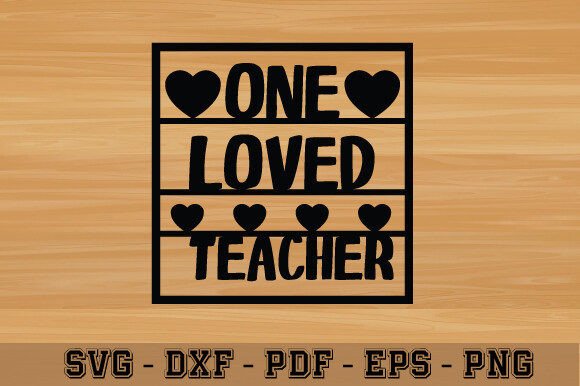 One Loved Teacher Laser, Metal SVG Review