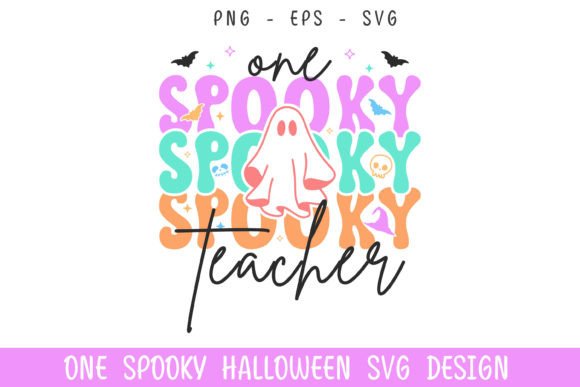 One Spooky Teacher Halloween Boo SVG Review