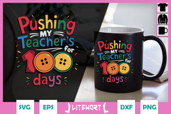 Reviewing Pushing My Teacher's 100 Days SVG