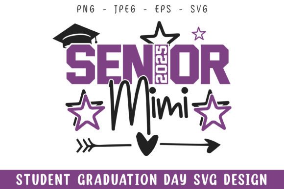 Senior 2025 Mimi Graduation Day SVG Review