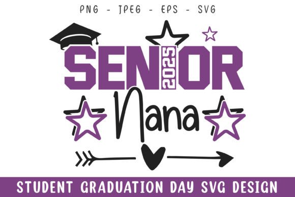 Senior 2025 Nana Graduation Day SVG Review